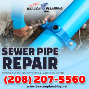 Sewer Pipe Repair Melba WA 83641